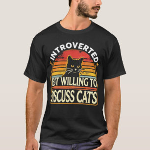 T-shirt Introverti mais prêt à discuter des chats - Drôle