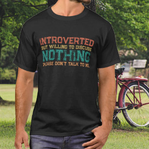 T-shirt Introverti Ne Discute De Rien Rétro En Distresse