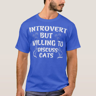 T-shirt Introvertir mais disposé à discuter des chats