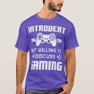 T-shirt Introvertir Mais Prêt À Discuter De Jeu Drôle Vide