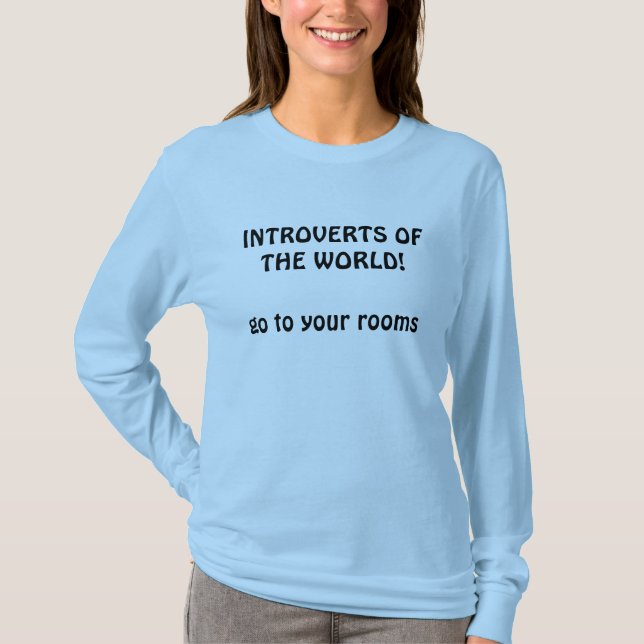 T-shirt Introverts du monde, vont à vos salles ! (Devant)