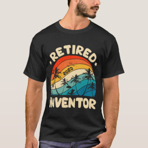 T-shirt Inventeur retraité Retraité Retraité Retraite Vint