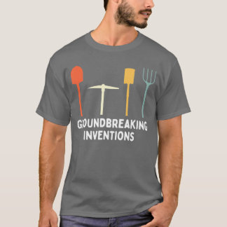 T-shirt Inventions révolutionnaires Mème de jardinage drôl