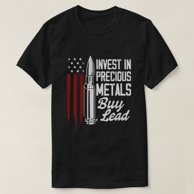 T-shirt Investir Dans Les Métaux Précieux Les Droits D'Arm (Design devant)