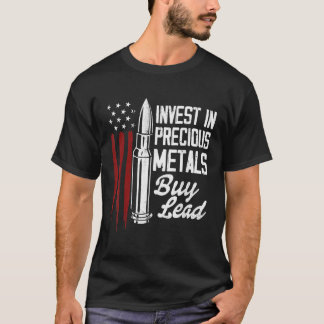 T-shirt Investir Dans Les Métaux Précieux Les Droits D'Arm
