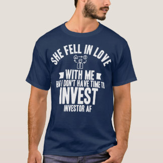 T-shirt Investisseur Elle Est Tombée Amoureuse