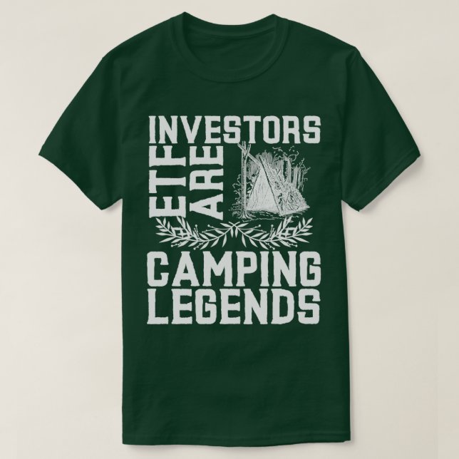 T-shirt Investisseurs ETF Camping Légendes Dans Tentes 2 (Design devant)