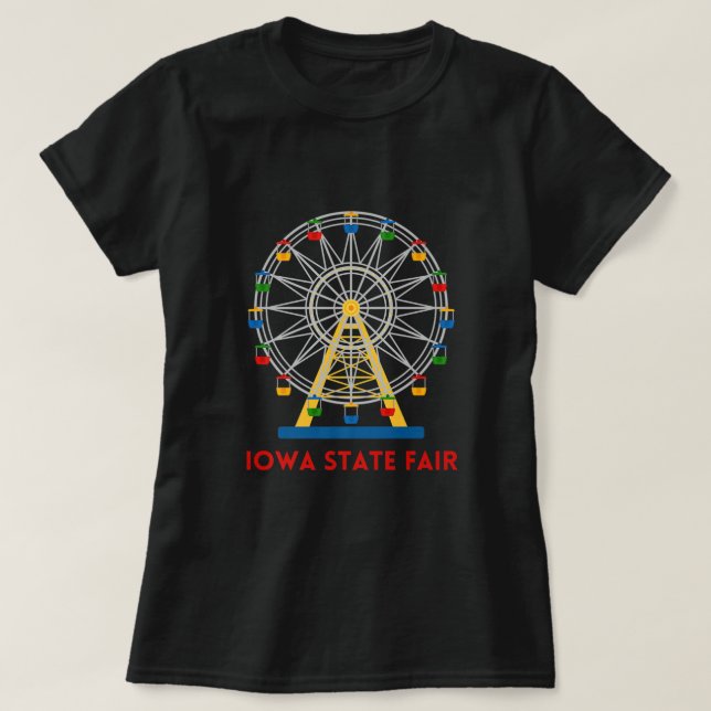 T-shirt Iowa State Fair Ferris Wheel County Fair Premium (Design devant)