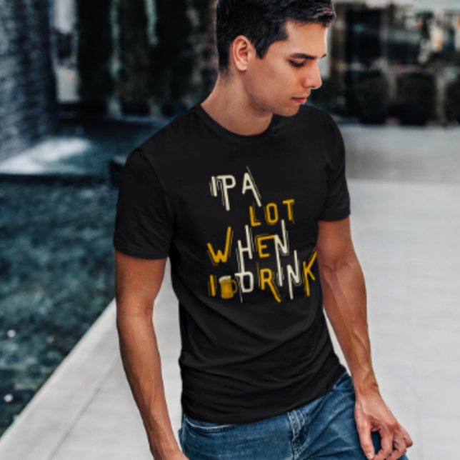 T-shirt IPA Lot Quand Je Bois De La Bière Funny Brasserie (Créateur téléchargé)