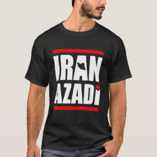 T-shirt Iran Azadi Libre Iran Perse Liberté Citation Amour