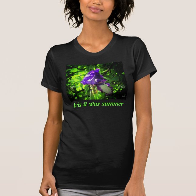 T-shirt Iris (Je souhaite que ce soit été) (Devant)