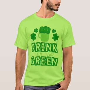 T-shirt Irish Drink jusqu'à l'année verte