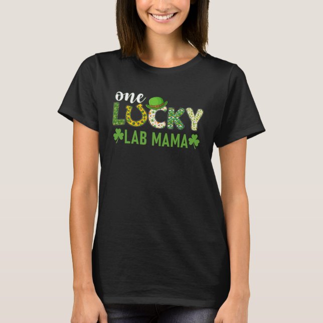 T-shirt Irish Group Matching One Lucky Lab Mama St Patrick (Devant)