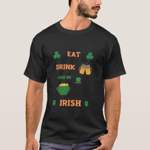 T-shirt irish Manger et boire de la bière