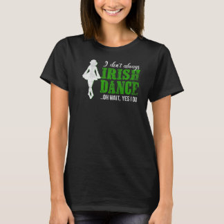 T-shirt Irish Step Dance Girl Irlande Danser Irish Dance