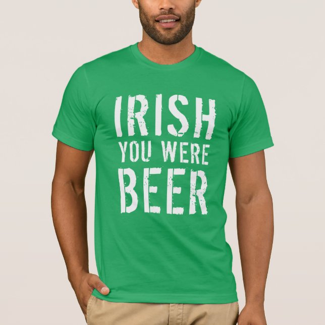 T-shirt Irish Tu Étais Bière (Devant)