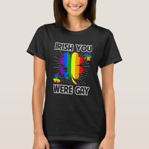 T-shirt Irish Vous Étiez Gay Lgbt Pride Funny St patrick D