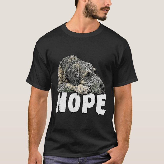 T-shirt Irish Wolfhound Nope Funny Lazy Pet Dog Cute  (Devant)