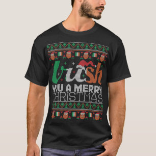 T-shirt Irish You A Joyeux Noël Irlande Vilain Noël