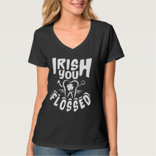 T-shirt Irish You Flossssed Funny St Patrick S Day Dental