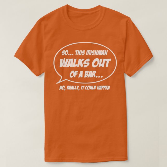 T-shirt Irishman sort d'un bar (Design devant)