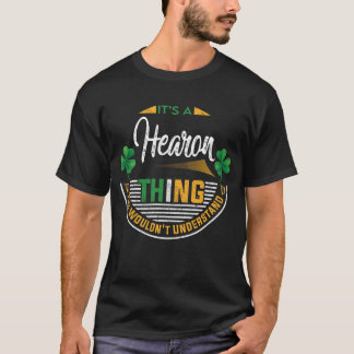 T-shirt Irlandais - C'est une chose Hearon