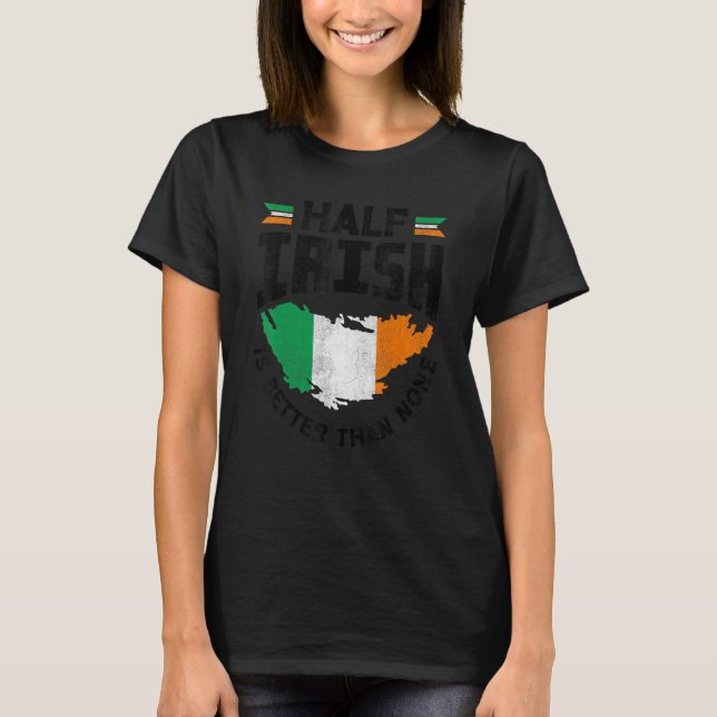 T-shirt Irlande Irlande Irlande Drapeau Demi Irlandais Est (Devant)