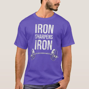 T-shirt Iron Sharpens Proverbes en fer Poids Bible
