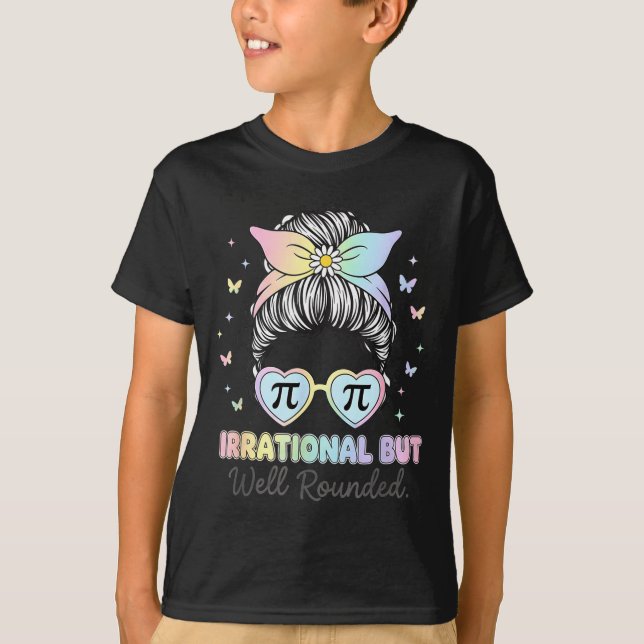 T-shirt Irrational But Well Round Pi Number Math Teacher M (Devant)