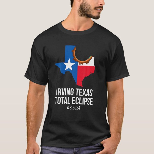 T-shirt Irving Texas Total Eclipse 2024 TX State Outline T (Devant)