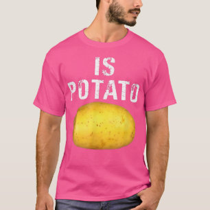 T-shirt Is Potato In Television As Lacs On Late NightIs Po