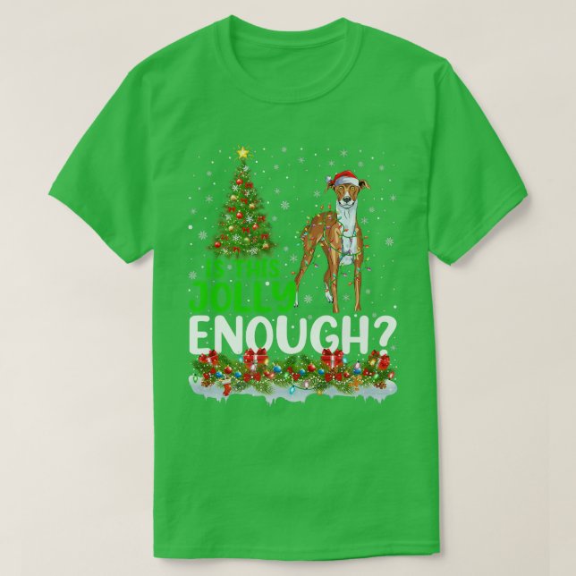 T-shirt Is This Jolly Enough Whippet Dog Christmas Tree (Design devant)