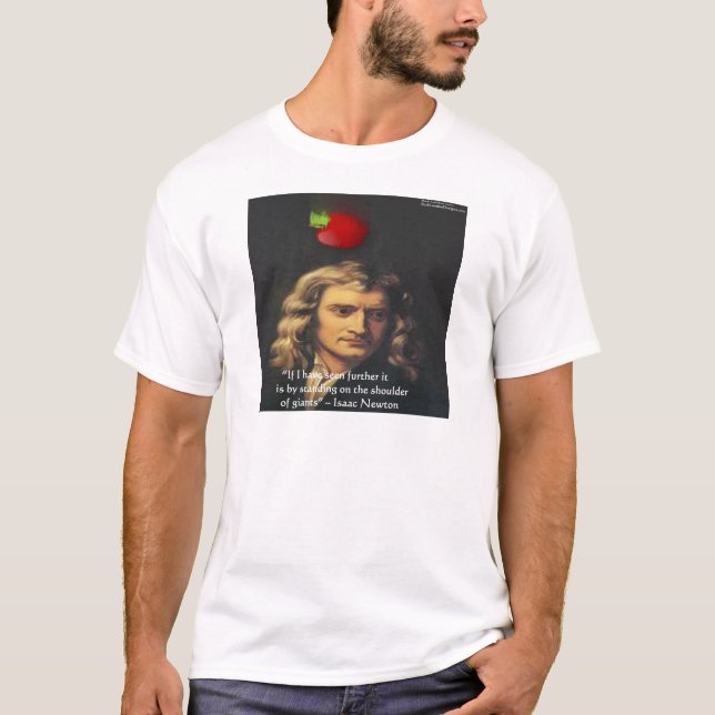 T-shirt Isaac Newton "Épaules géantes" Cadeaux de sagesse  (Devant)