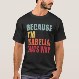 T-shirt Isabella Je suis tout le monde parle d'Isabella