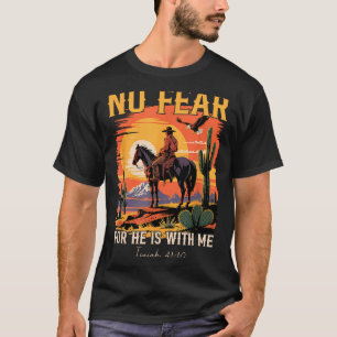 T-shirt Isaiah 41_10 Verset de la Bible Cowboy Chrétien Oc