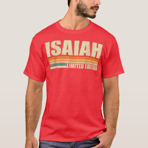 T-shirt Isaiah Nom cadeau Personnalisé Funny Retro Vintage