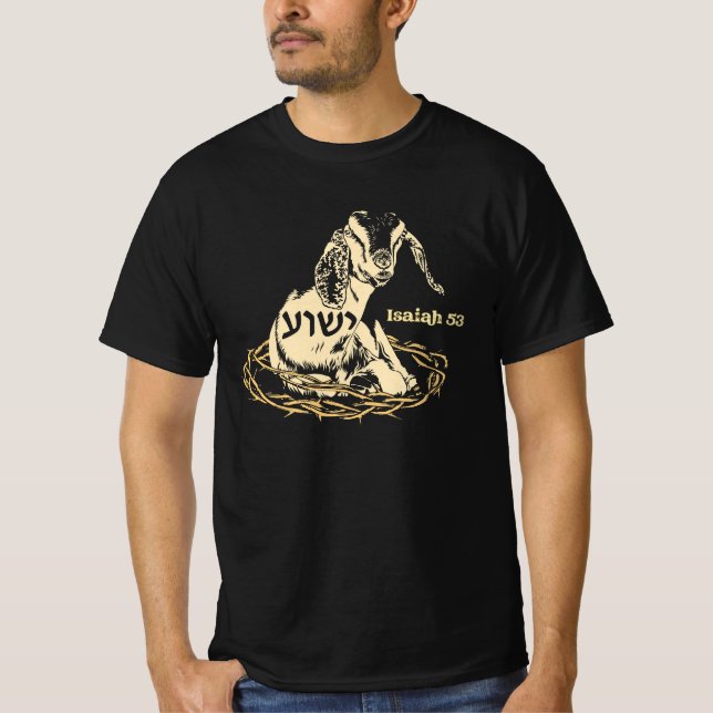 T-shirt Isaïe 53 Agneau Yeshua Jésus Religion religieuse F (Devant)