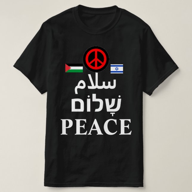 T-shirt Israël - Guerre de Palestine : arabe, hébreu, PAIX (Design devant)