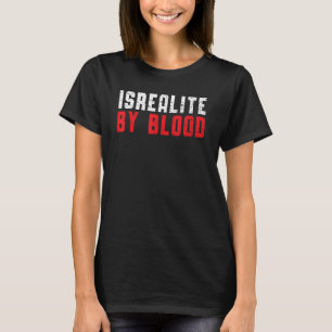 T-shirt Israélite Par Sang Véritable Hébreu Pays Juif Isra