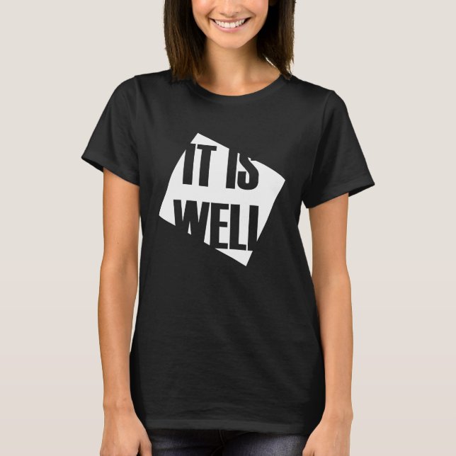 T-shirt It is well (Devant)