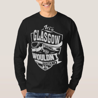T-shirt It s a GLASGOW Thing