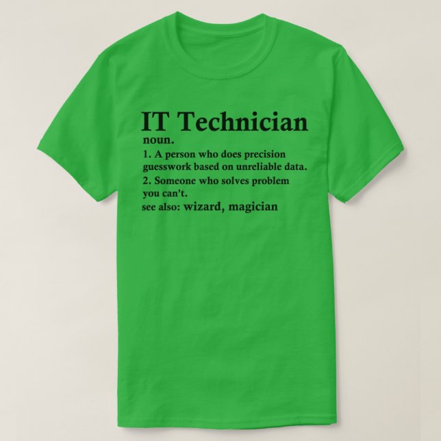 T-shirt IT Technicien Définition Drôle Computer Tech Profe (Design devant)