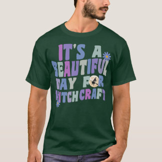 T-shirt It's A Beautiful Day For Witchcraft Retro Witch Ac