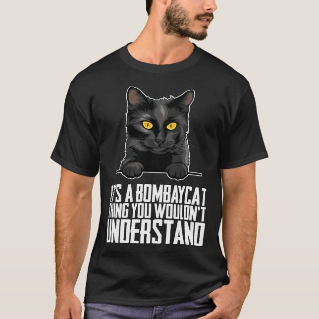 T-shirt Its a bombaycat thing you wouldnt understand (Devant)