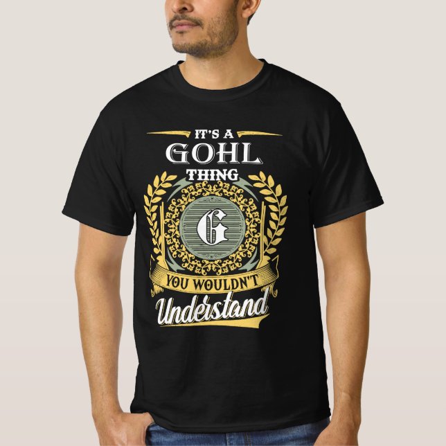 T-shirt It's A Gohl Thing You Couldn't Understand (Devant)