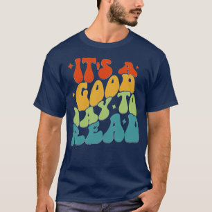 T-shirt Its A Good Day To Read Book Lovers gift Librarian