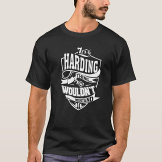 T-shirt It's A Harding Thing