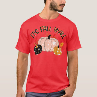 T-shirt It's Fall Y'all Pumpkin Spice Latte Happy Thanksgi