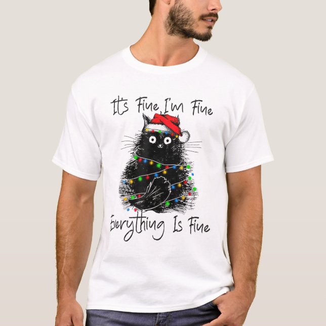 T-shirt Its Fine I'm Fine Everything Is Fine Christmas Bla (Devant)