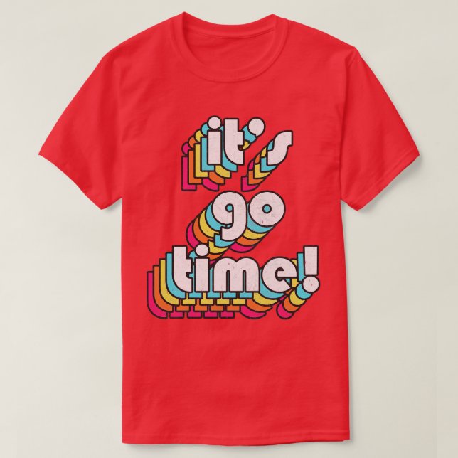T-shirt ITS GO TIME Izzy Mandelbaum Devis Hommage 1 (Design devant)